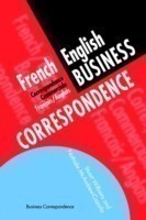 French/English Business Correspondence Correspondance Commerciale Francais/Anglais