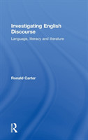 Investigating English Discourse Language, Literacy, Literature