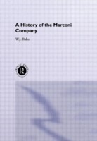 History of the Marconi Company 1874-1965