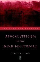 Apocalypticism in the Dead Sea Scrolls