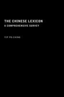 Chinese Lexicon A Comprehensive Survey