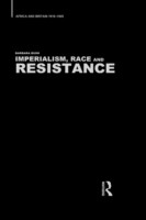 Imperialism, Race and Resistance