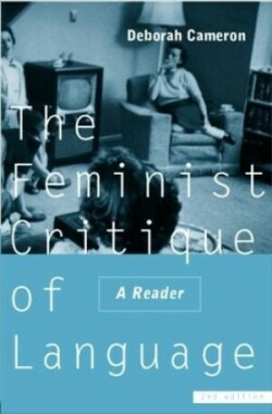 Feminist Critique of Language second edition