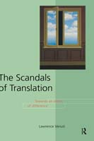 Scandals of Translation Towards an Ethics of Difference
