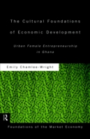 Cultural Foundations of Economic Development