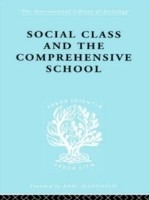Social Class and the Comprehensive School
