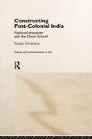 Constructing Post-Colonial India