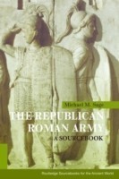 The Republican Roman Army A Sourcebook