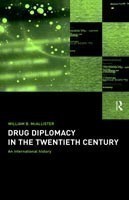 Drug Diplomacy in the Twentieth Century
