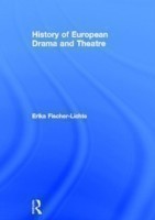 History of European Drama and Theatre