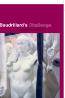 Baudrillard's Challenge