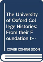 University of Oxford College Histories