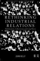 Rethinking Industrial Relations