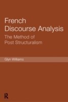 French Discourse Analysis The Method of Post-Structuralism