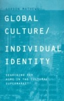 Global Culture/Individual Identity