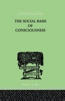 Social Basis Of Consciousness