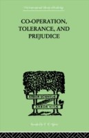 Co-Operation, Tolerance, And Prejudice