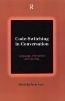 Code-Switching in Conversation Language, Interaction and Identity