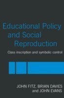 Education Policy and Social Reproduction