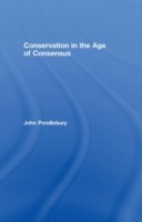 Conservation in the Age of Consensus