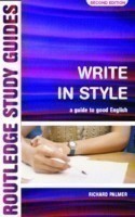 Write in Style A guide to good English