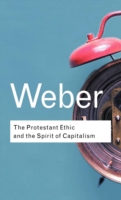 Protestant Ethic and the Spirit of Capitalism