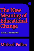 New Meaning of Educational Change