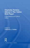 Charlotte Perkins Gilman's The Yellow Wall-Paper