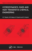 Hydrodynamics, Mass and Heat Transfer in Chemical Engineering