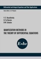 Quantization Methods in the Theory of Differential Equations