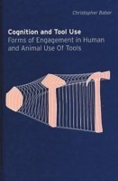 Cognition and Tool Use