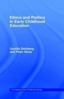 Ethics and Politics in Early Childhood Education