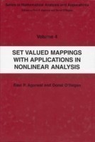 Set Valued Mappings with Applications in Nonlinear Analysis