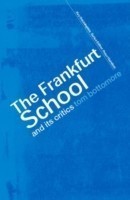 Frankfurt School and its Critics