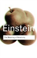 Einstein: Meaning of Relativity