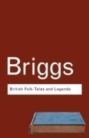 Briggs: British Folk-tales and Legends