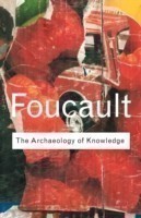 Foucault: Archaeology of Knowledge