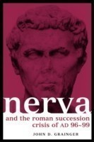 Nerva and the Roman Succession Crisis of AD 96-99