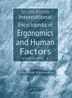 International Encyclopedia of Ergonomics and Human Factors