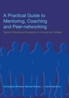 Practical Guide to Mentoring, Coaching and Peer-networking