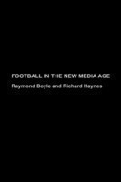 Football in the New Media Age