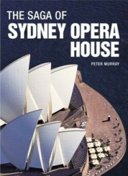 Saga of Sydney Opera House