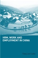 HRM, Work and Employment in China