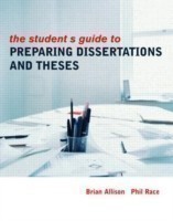 Student's Guide to Preparing Dissertations and Theses