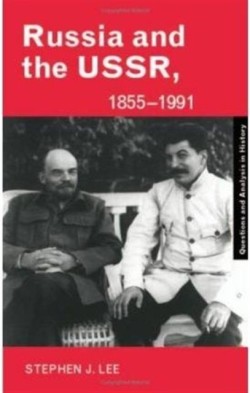 Russia and the USSR, 1855–1991