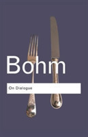 Bohm: on Dialogue