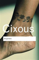Cixous: Stigmata