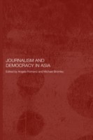 Journalism and Democracy in Asia