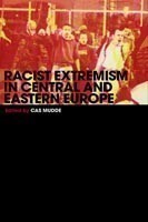 Racist Extremism in Central & Eastern Europe