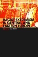 Racist Extremism in Central and Eastern Europe